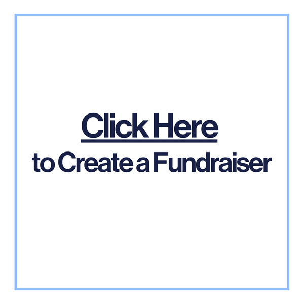 Click HERE to create a fundraiser!
