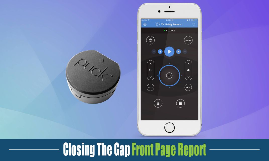 Control your home from your phone with PUCK |Closing The Gap