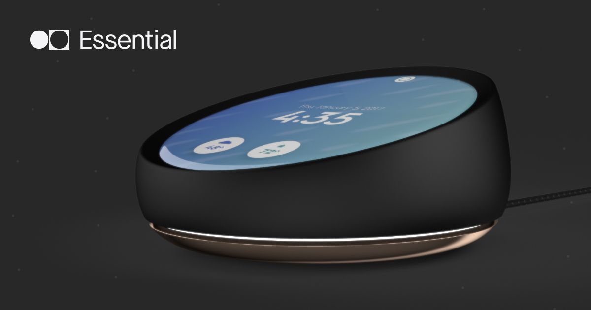 Essential Home | My Home is Essential - [https://www.essential.com/home]