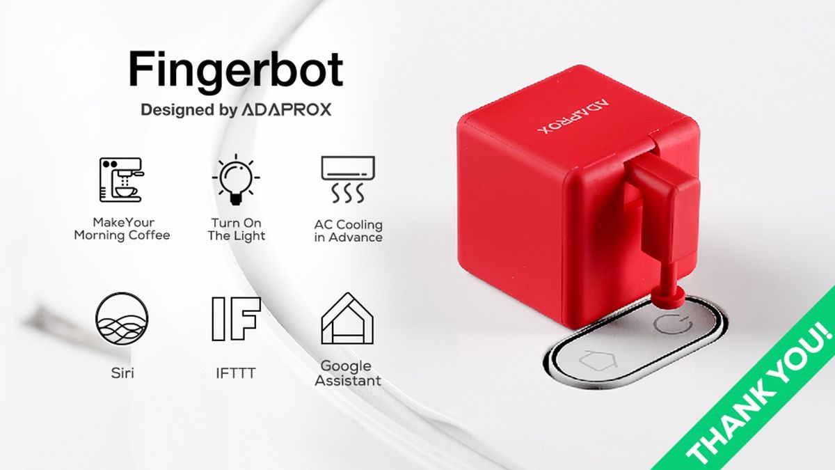 Fingerbot, Control All Devices Remotely Through Voice or App by Adaprox — Kickstarter