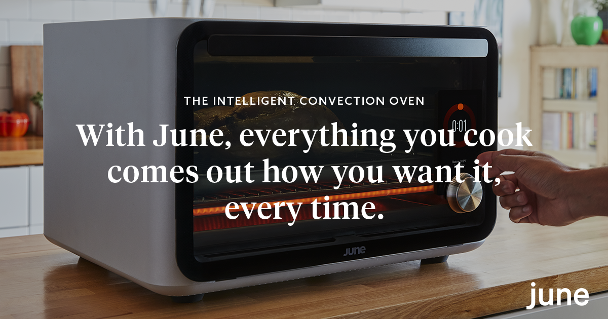 June Intelligent Oven • The computer-based oven that thinks like a chef