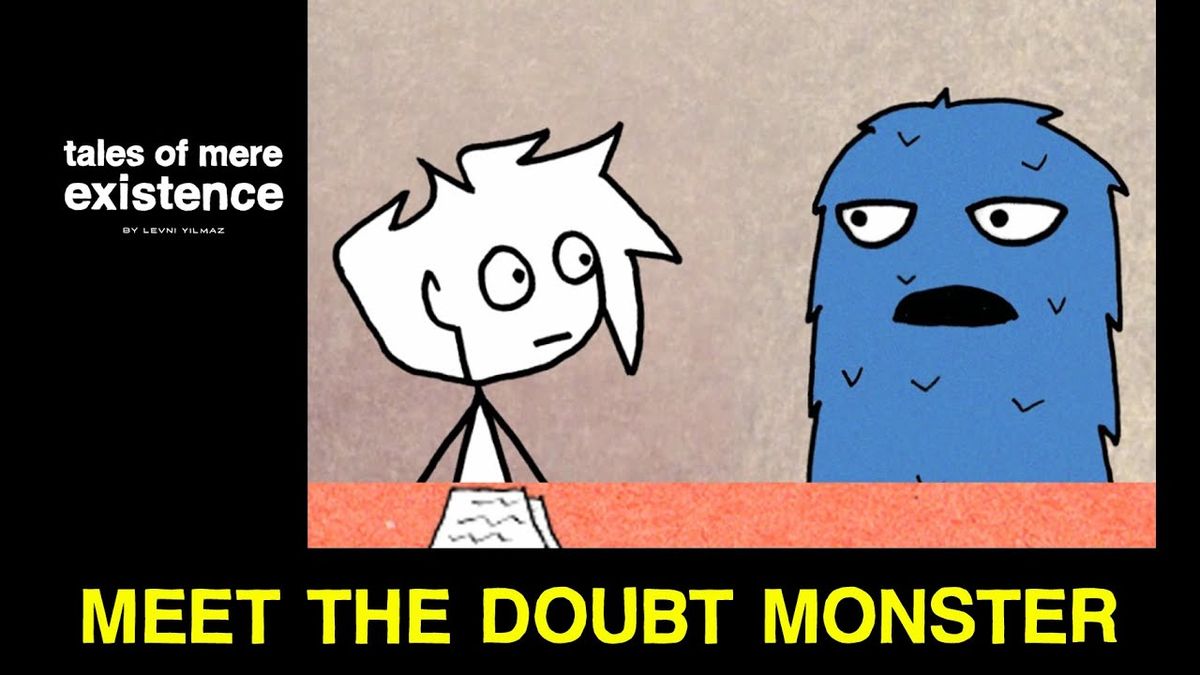 (14) Meet The Doubt Monster- Tales Of Mere Existence - YouTube