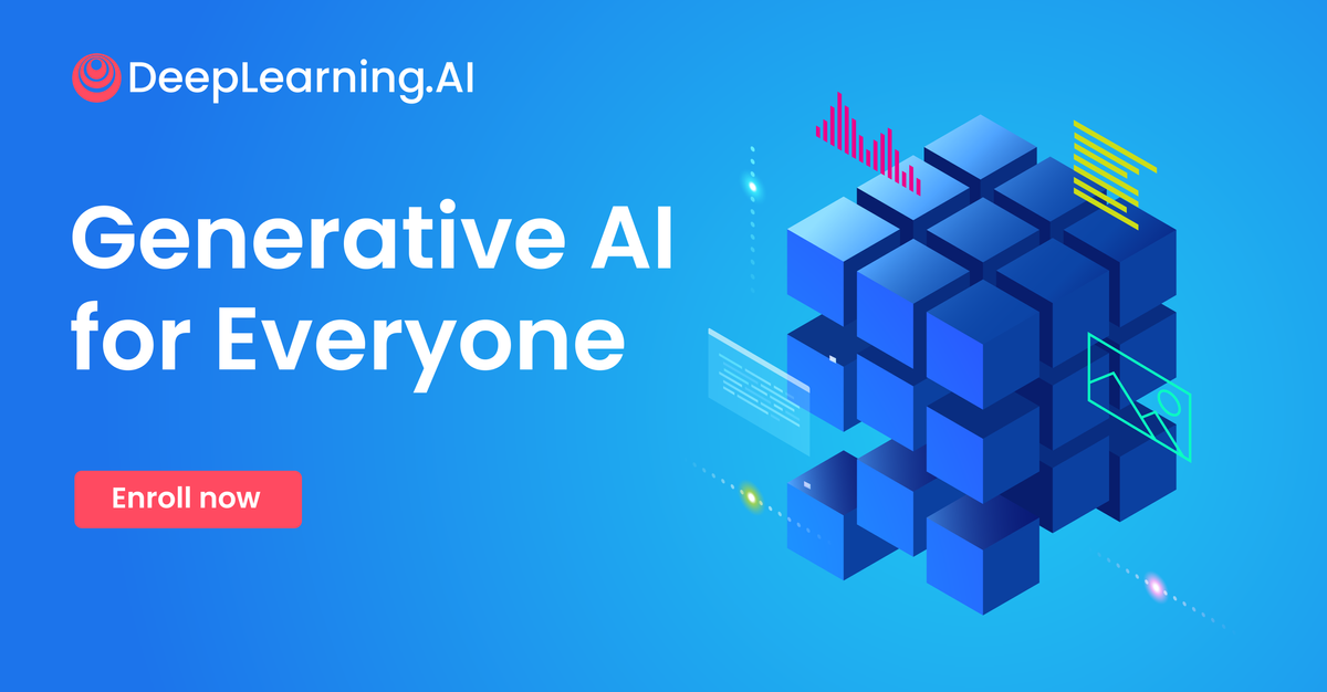 Generative AI for Everyone - DeepLearning.AI