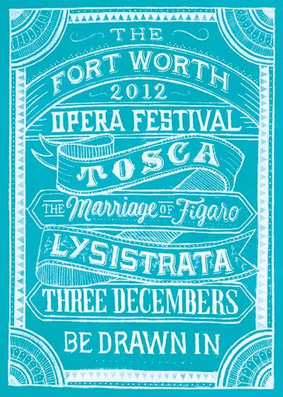 Poster work by Dana Tanamachi for The Fort Worth Opera 2012 Season. hand drawn in chalk and scanned…