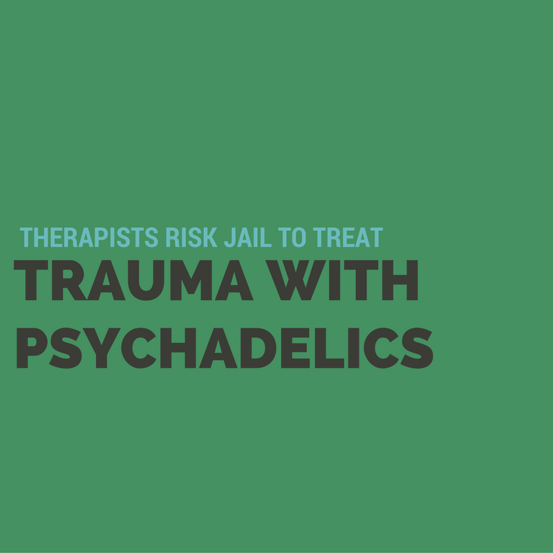 heal trauma using psychedelics