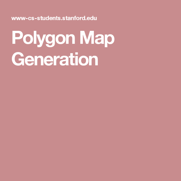 Polygon Map Generation