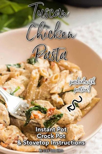 Crockpot Tuscan Chicken Pasta