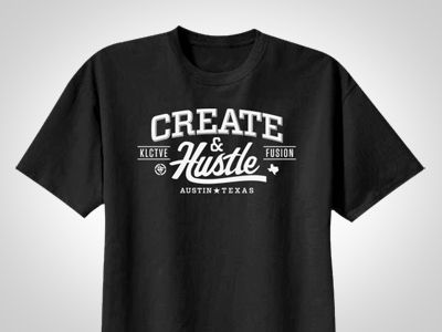 createandhustleshirt