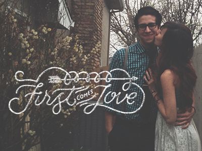 first_comes_love_lettering_small