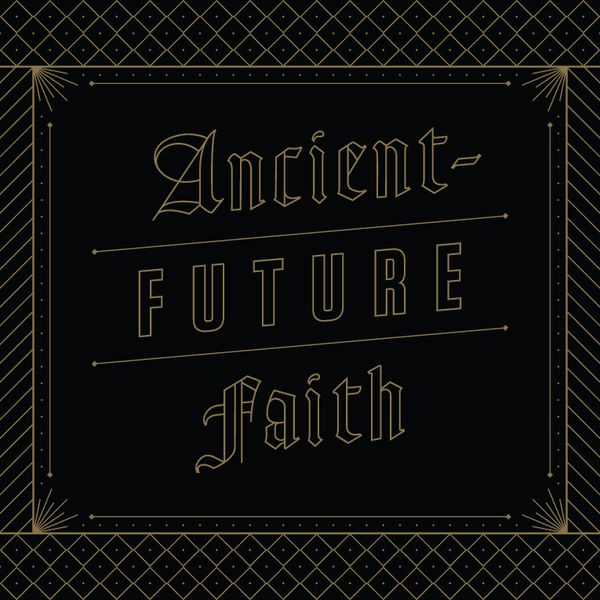 AncientFutureFaith