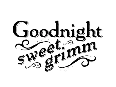 goodnightsweetgrimm