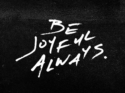 be-joyful-always