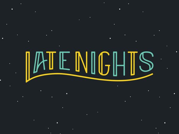 late-nights
