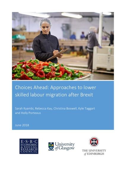 cover: Choices Ahead: Approaches to lower skilled labour migration after Brexit