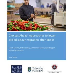 cover: Choices Ahead: Approaches to lower skilled labour migration after Brexit
