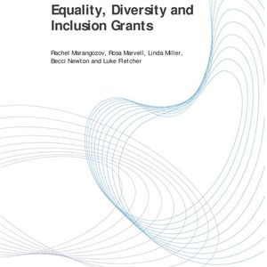 cover: Evaluation of the Equality, Diversity and Inclusion Grants