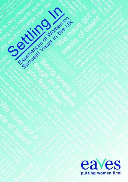 Settling in: Experiences of Women on Spousal Visas in the UK