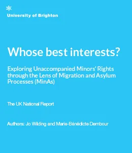 cover: Whose best interest? Exploring Unaccompanied Minors through the Lens of Migration and Asylum Proces…
