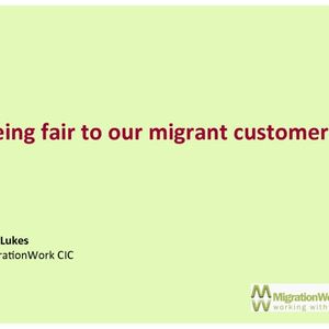 cover: Being fair to our migrant customers – Sue Lukes