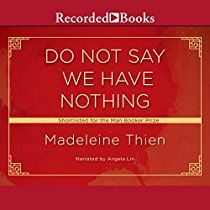Do Not Say We Have Nothing - Audiobook | Audible.com