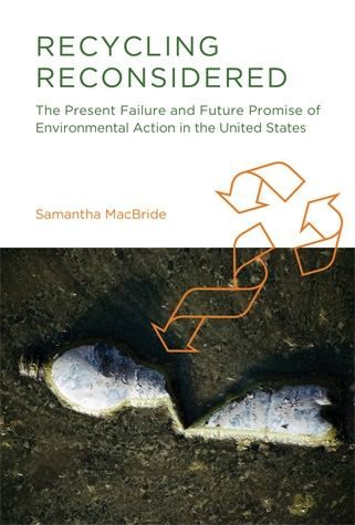Recycling Reconsidered | The MIT Press