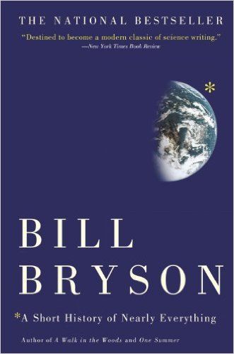 A Short History of Nearly Everything 1, Bill Bryson - Amazon.com