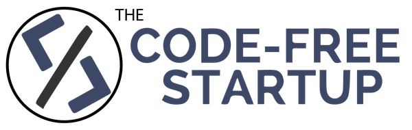 The Code-Free Startup - Build apps without coding