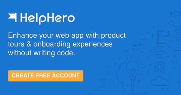 HelpHero - Add interactive product tours to your web app in minutes