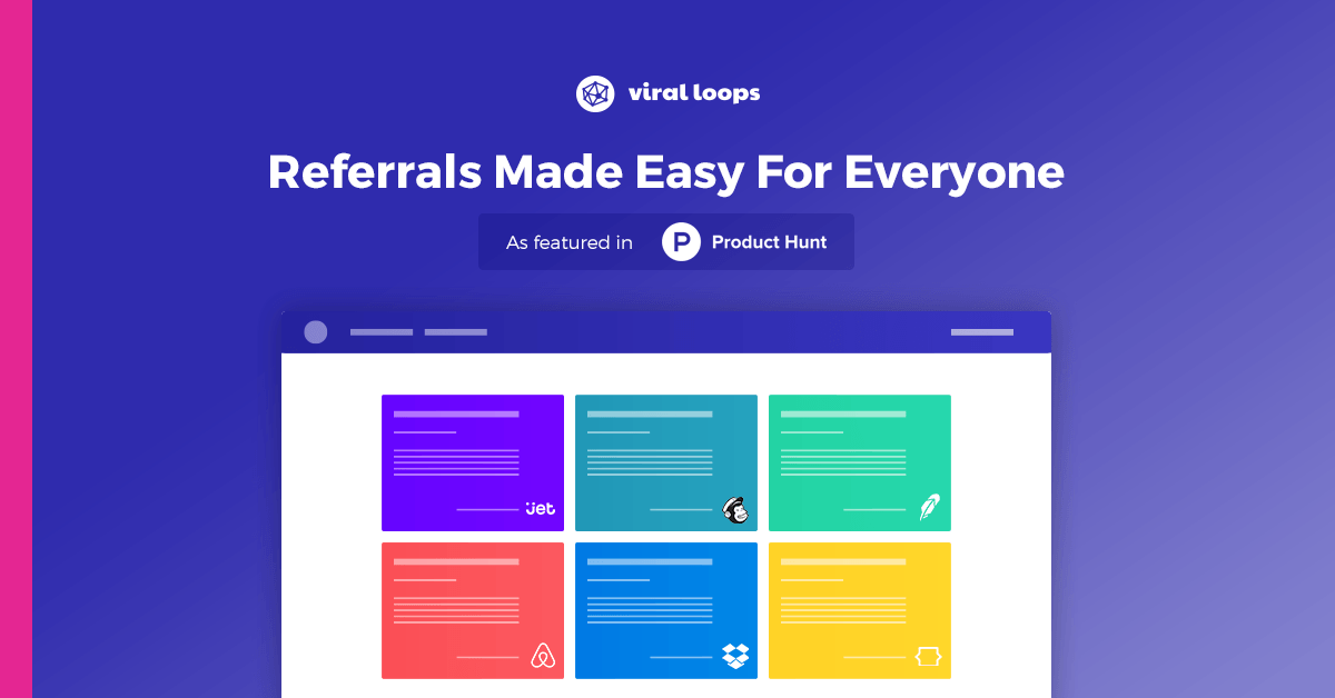 Viral Loops | Viral & Referral Marketing Software