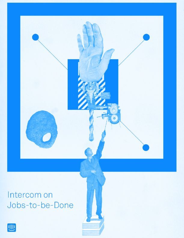 Intercom-on-Jobs-to-be-Done