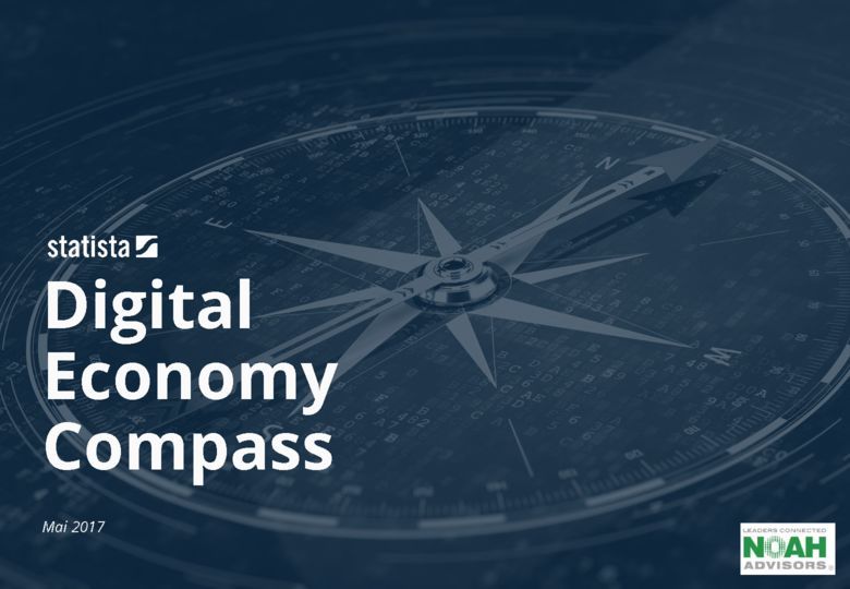 NOAH17-Statista-Digital-Economy-Compass