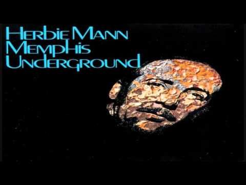 Herbie Mann - Memphis Underground (1969)