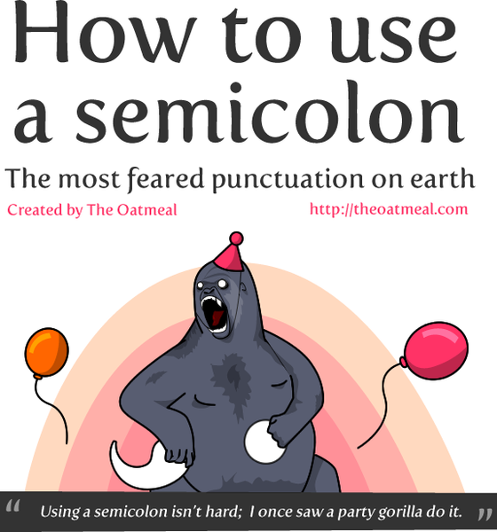 This is  hilarious. How to use a semicolon