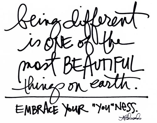 Here's To The Beauty of The "You" Ness In All Of Us!