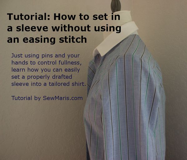 Learn a nifty method for setting in sleeves without an easing stitch!