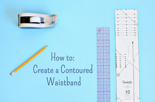 How to Create a Contoured Waistband