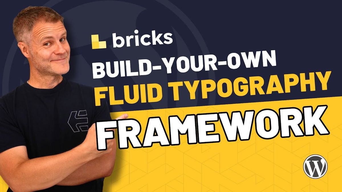 Bricks: Build-Your-Own Fluid Typography Framework