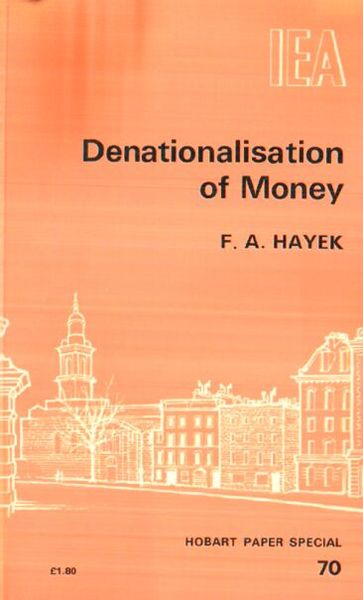 Denationalisation of Money