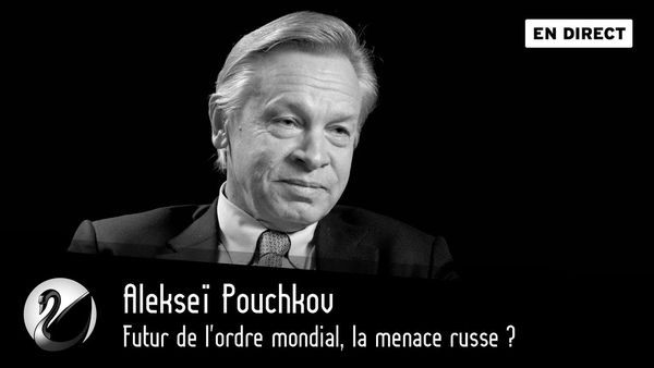 Futur de l'ordre mondial, la menace russe ? [EN DIRECT]