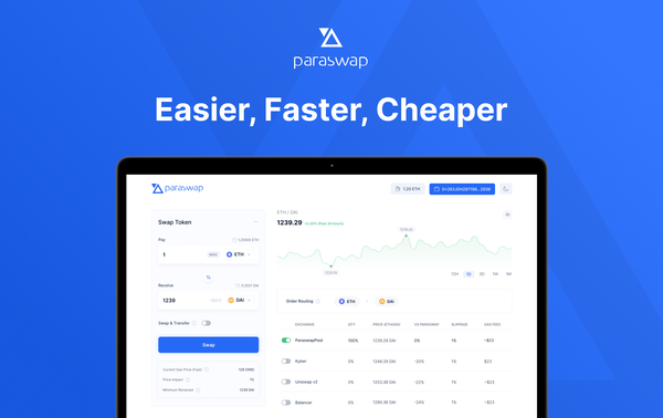 ParaSwap - Solving Liquidity for DeFi