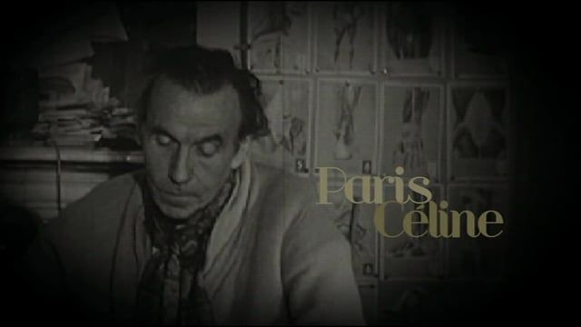 Louis-Ferdinand CÉLINE : « PARIS CÉLINE » 1/2 on Vimeo