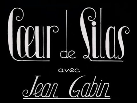 Coeur de lilas - Fernandel Jean Gabin - Film complet - YouTube