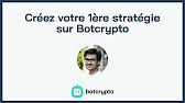 (115) Apprenez à créer des bots de trading avec Botcrypto - YouTube