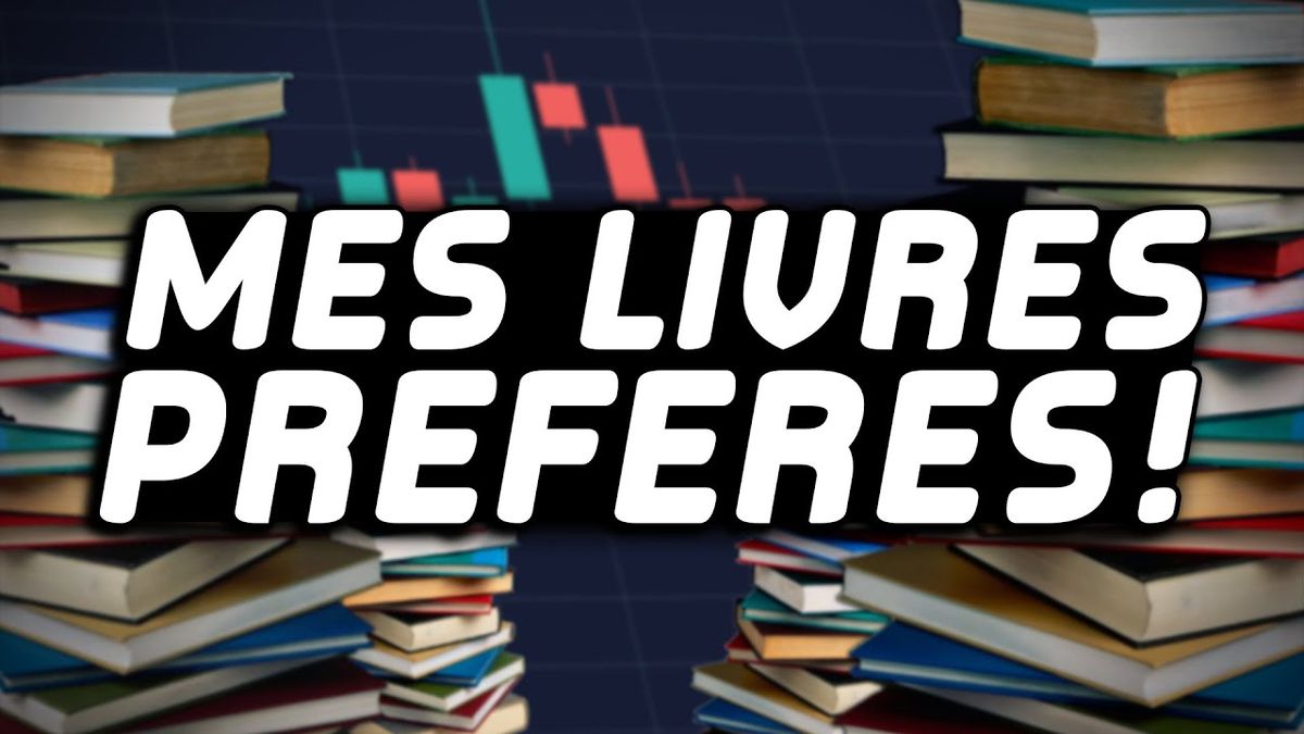 Les Livres qui ont influencé Ma Vie et Mon Trading! - YouTube