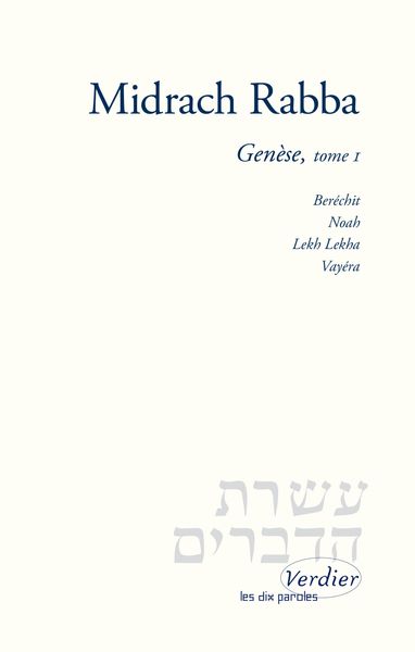 Midrach Rabba – Genèse, tome I - Editions Verdier