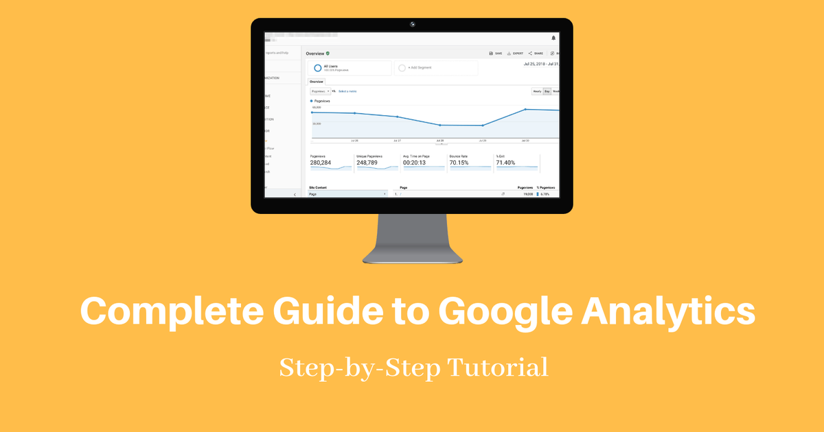 A Complete Guide to Google Analytics