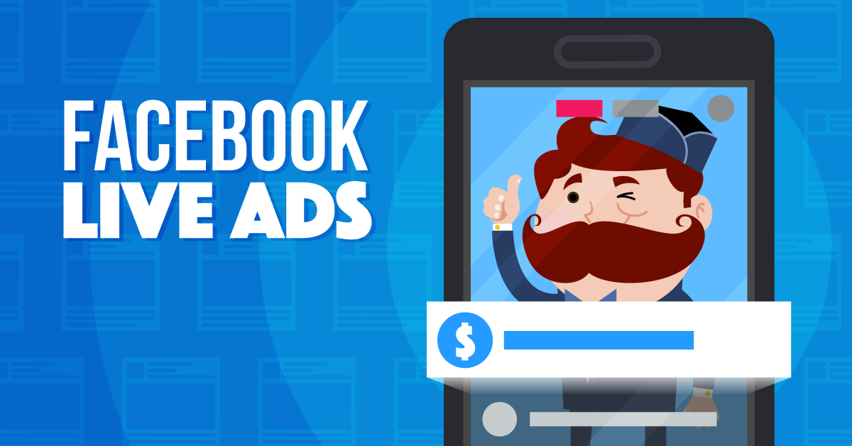 Facebook Live Ads: Everything You Need to Know
