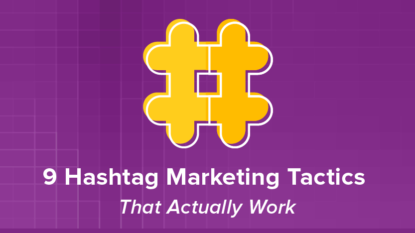9 Hashtag Marketing Tactics That Actually Work | Simply Measured