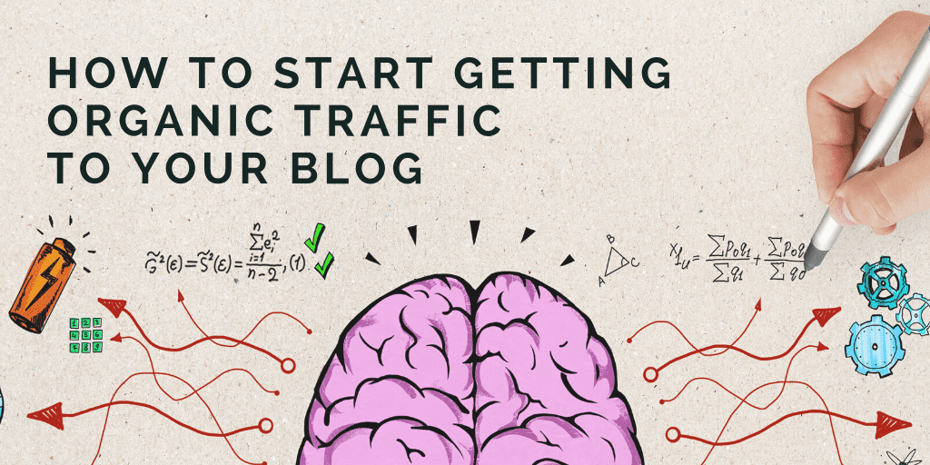 How to Start Getting Organic Traffic to Your Blog | Distilled