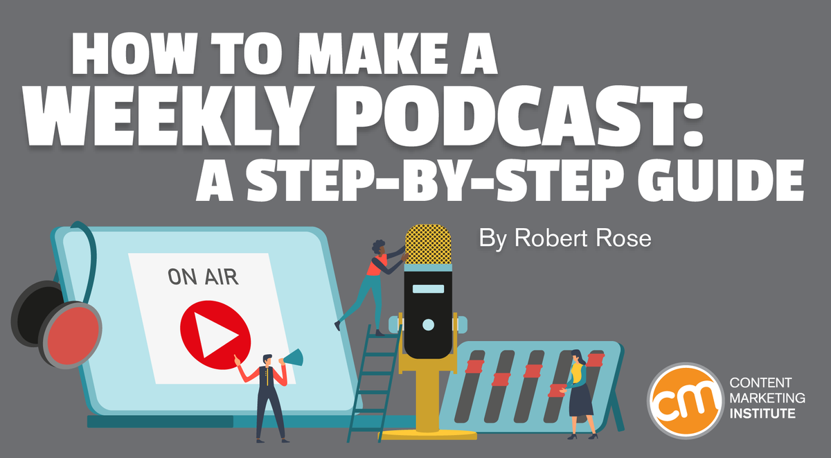 How to Make a Weekly Podcast: A Step-by-Step Guide